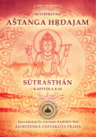 AŠTANGA HRDAJAM - SÚTRASTHÁN kapitoly 8-14